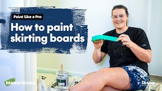 Paint like a pro  How to paint skirting boards [upl. by Htes]