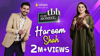 To Be Honest 30  Hareem Shah  Tabish Hashmi  Full Video  Nashpati Prime [upl. by Rudolf]