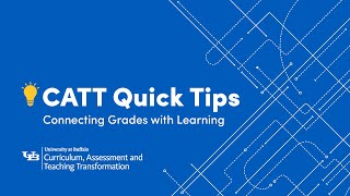 CATT Quick Tips Connecting Grades with Learning [upl. by Herrle]