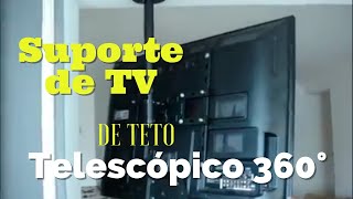 SUPORTE TV TETO VISOGRAF TELESCÓPICO 360° PLASMALCD19quot55quot LED 19quot55quot VESA 400X400 SUPTHINGIRO [upl. by Hael]