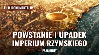 Powstanie i upadek Imperium Rzymskiego [upl. by Reeher]