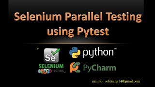 Parallel Testing in Selenium Using Python PytestXdist [upl. by Smoht]