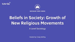 Growth of New Religious Movements  Beliefs in Society  AQA ALevel Sociology [upl. by Michell631]