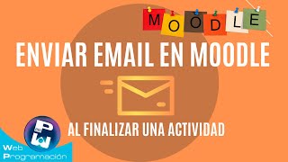 Enviar correo electrónico automático en Moodle con el plugin Reengagement reenganche [upl. by Stutzman]