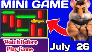 Hamster kombat Mini Game Today July 26  Take key 🔑7  26 July Mini Game Solution [upl. by Riocard]