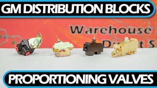 How to  Identify and Choose GM Distribution Blocks and Proportioning Valves [upl. by Annadiane]