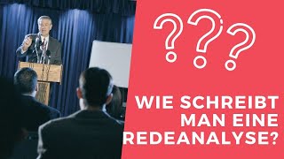 WIE SCHREIBT MAN EINE REDEANALYSE I DEUTSCHSTUNDEONLINE [upl. by Bonine]