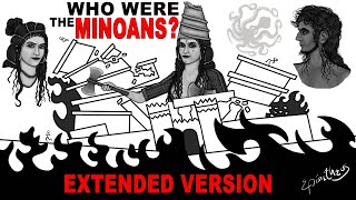 Who were the Minoans Europes most bizarre civilization Extended Version [upl. by Livvy]