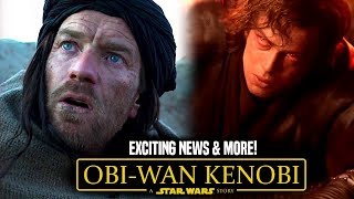 Obi Wan Kenobi Movie Exciting News Ewan Mcgregor amp More Star Wars News [upl. by Nevaed]