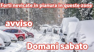 Avviso urgente Zone interessate da nevicate molto abbondanti Domani sabato ☃️❄️ [upl. by Mose690]