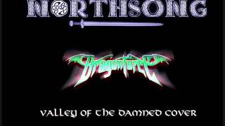 Northsong  Valley of the Damned Dragonforce Cover Vocal Version [upl. by Aidile]