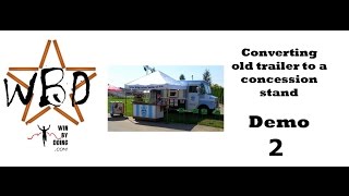 Converting Trailer To Concession Demo 2 [upl. by Bekha258]