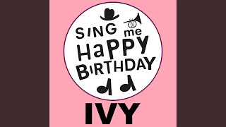 Happy Birthday Ivy Latin Jazz Version [upl. by Sami729]