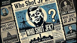 Episode22 The Last Moments of JFK Witnesses and Facts [upl. by Akimrehs]