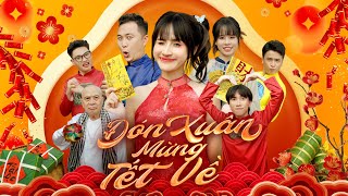 Parody Tết  ĐÓN XUÂN MỪNG TẾT VỀ  NHẠC TẾT 2024  OFFICIAL MV  VÊ VÊ CHANNEL [upl. by Tirrej555]