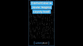 ☕🧹 CamelCase W Javie Napisz Czysty Kod 🧹☕ shorts java [upl. by Alley]