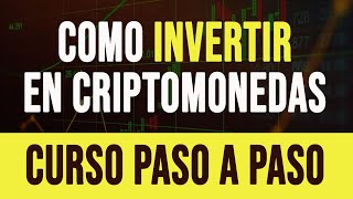 ✅ CÓMO INVERTIR EN CRIPTOMONEDAS PARA PRINCIPIANTES DESDE CERO 2021 TUTORIAL COMPLETO [upl. by Ettennil]