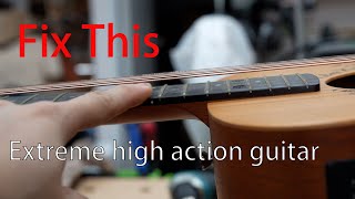 repair an extreme high action guitar [upl. by Amesari]