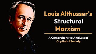 Louis Althussers Structural Marxism [upl. by Willumsen653]