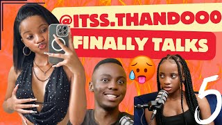 ITS THANDO FINALLY REVEALS ALL w itssthandooo EP05 [upl. by Endys]