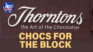 Thorntons Chocolate Shops to Close Down  NTD UK News [upl. by Chelsey]