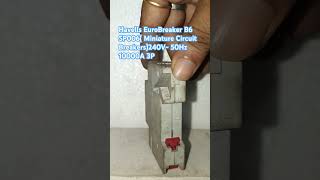 Havells EuroBreaker B6 SP006 Miniature Circuit Breakers240V 50Hz 10000A 3P [upl. by Rehotsirk802]