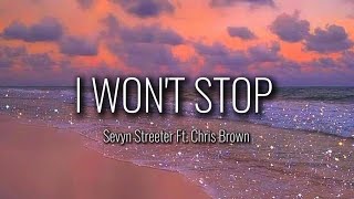 Sevyn Streeter Ft Chris Brown Lyrics [upl. by Belsky802]