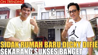 SIDAK RUMAH BARU DICKY DIFIE KOMEDIAN PALING LUCU SAAT INI [upl. by Coral553]