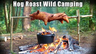 Wild Woodland Camping with Epic Hog Roast [upl. by Nowujalo]