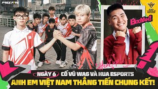 WAG RA SÂN NGÀY CUỐI HUA SẼ CÓ VÉ ĐI CHUNG KẾT FREE FIRE THẾ GIỚI  FFWS GLOBAL FINALS 2024 [upl. by Cordier]