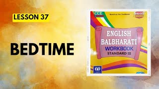 STD 3Lesson 37BedtimeEnglish Balbharati Workbook Question Answers [upl. by Yancey]