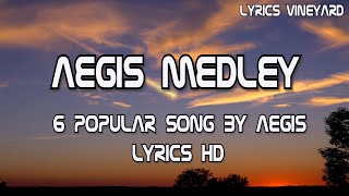 Aegis Medley Lyrics HD [upl. by Ransome]