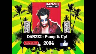 Danzel  Pump It Up Radio Version [upl. by Ardnod]