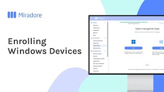 Enrolling Windows Devices  Miradore MDM Howto Tutorials [upl. by Whitman]