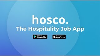 hosco  The Hospitality Job App [upl. by Ainaznat]