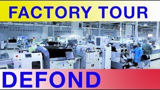 Factory Tours of Shenzhen  Defond [upl. by Conn452]