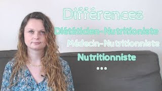 Différences entre DiététicienNutritionniste MédecinNutritionniste Nutritionniste etc [upl. by Mufinella653]