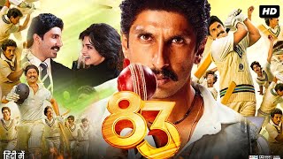 83 Full Movie In Hindi  Ranveer Singh  Deepika Padukone  Jiiva  Wamiqa Gabbi  Review amp Facts HD [upl. by Corabel]