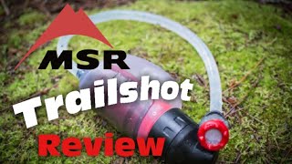 MSR Trailshot water filter review  Ultralight backpacking filter plus integrity test [upl. by Chang]