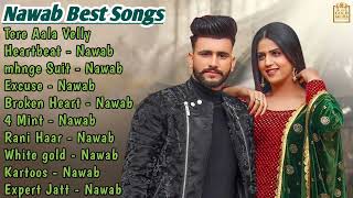 Nawab All Song Punjabi 2022  Nawab Jukebox  Nawa Non Stop Hits Collection  Top Punjabi Songs Mp3 [upl. by Leuname]