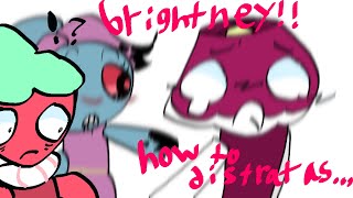 How to distract as brightney dandy’s world SIMPLIFIED KINDA [upl. by Starling]