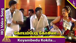 Koyambedu Kokila Video Song  Ennamma Kannu Movie Songs  Sathyaraj  Vadivelu  Deva Pyramid Music [upl. by Candra]