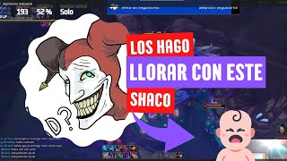 ESTE SHACO REVIENTA Y MADEA [upl. by Nicolina904]