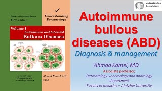 Autoimmune Bullous Diseases Diagnosis and Management [upl. by Trixie615]