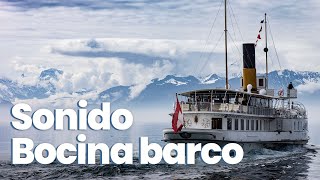 🚢 Efecto sonido bocina de barco ⎮Ship horn sound effect  Sonidos para videos 🔊 [upl. by Esekram]