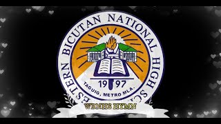 Western Bicutan National High School HYMN [upl. by Jasper639]