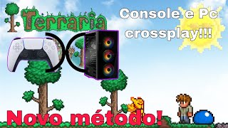 CONSOLE X PC Terraria crossplay‚ Novo método atualizado [upl. by Eyk]