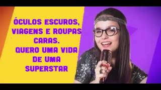 Larissa Manoela amp Giovanna ChavesSUPER STAR com letra [upl. by Ydnolem]