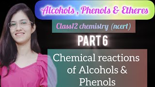 Chemical reaction of alcohols and phenols class12 ncert chemistry part 6 [upl. by Kliman643]