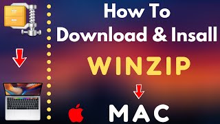 How to Install WinZip on Mac  How to Download WinZip on Mac 2021 [upl. by Karel]